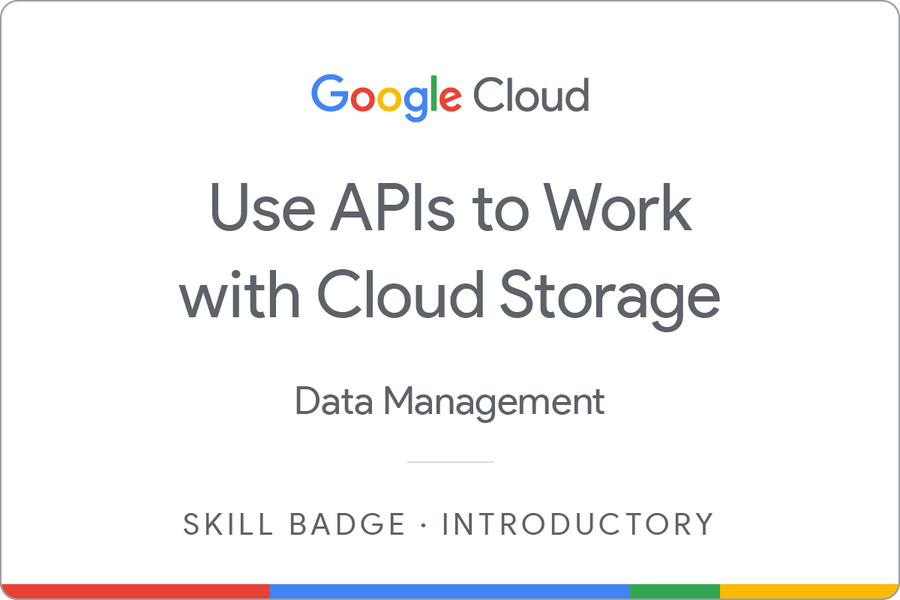 Odznaka za ukończenie szkolenia Use APIs to Work with Cloud Storage