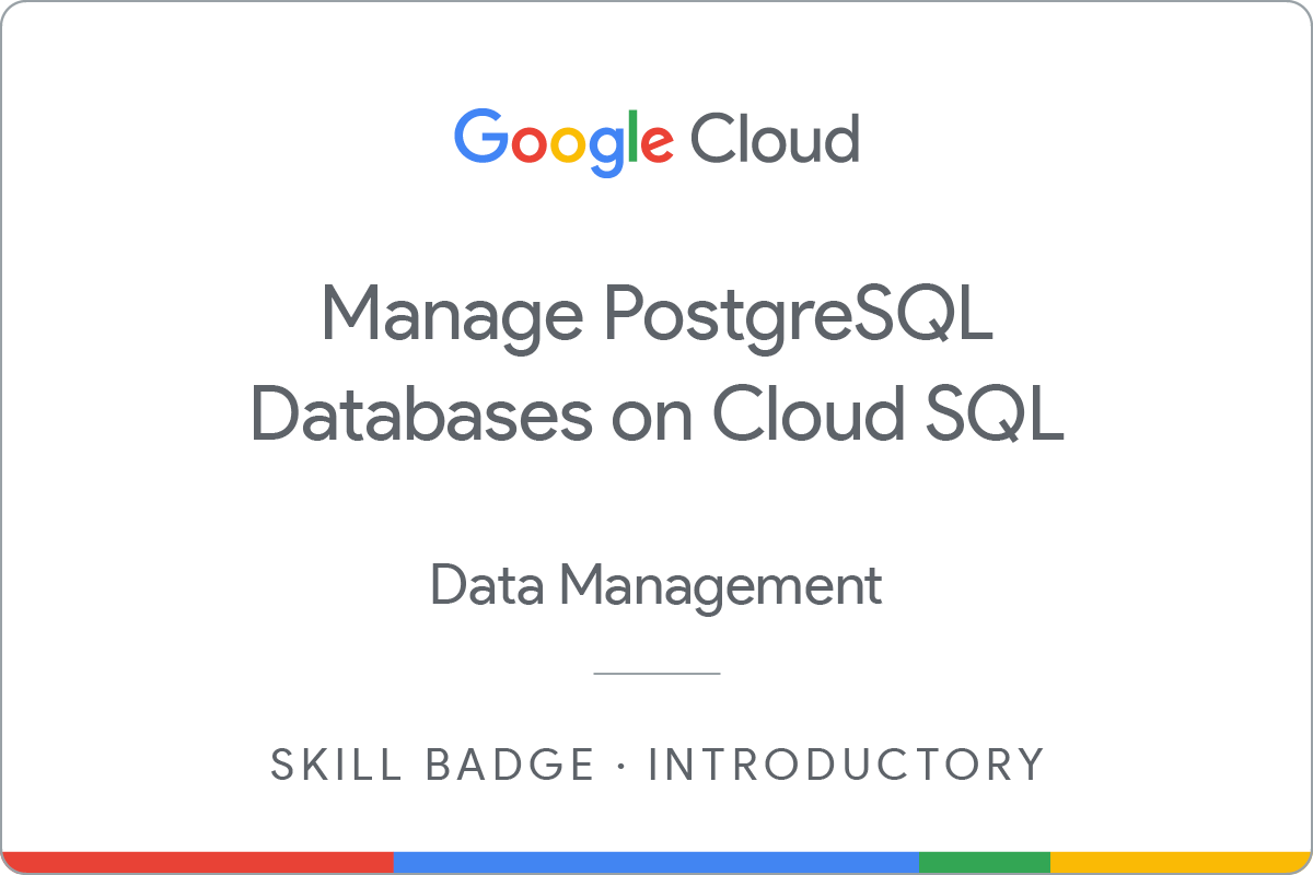Manage PostgreSQL Databases on Cloud SQL skill badge