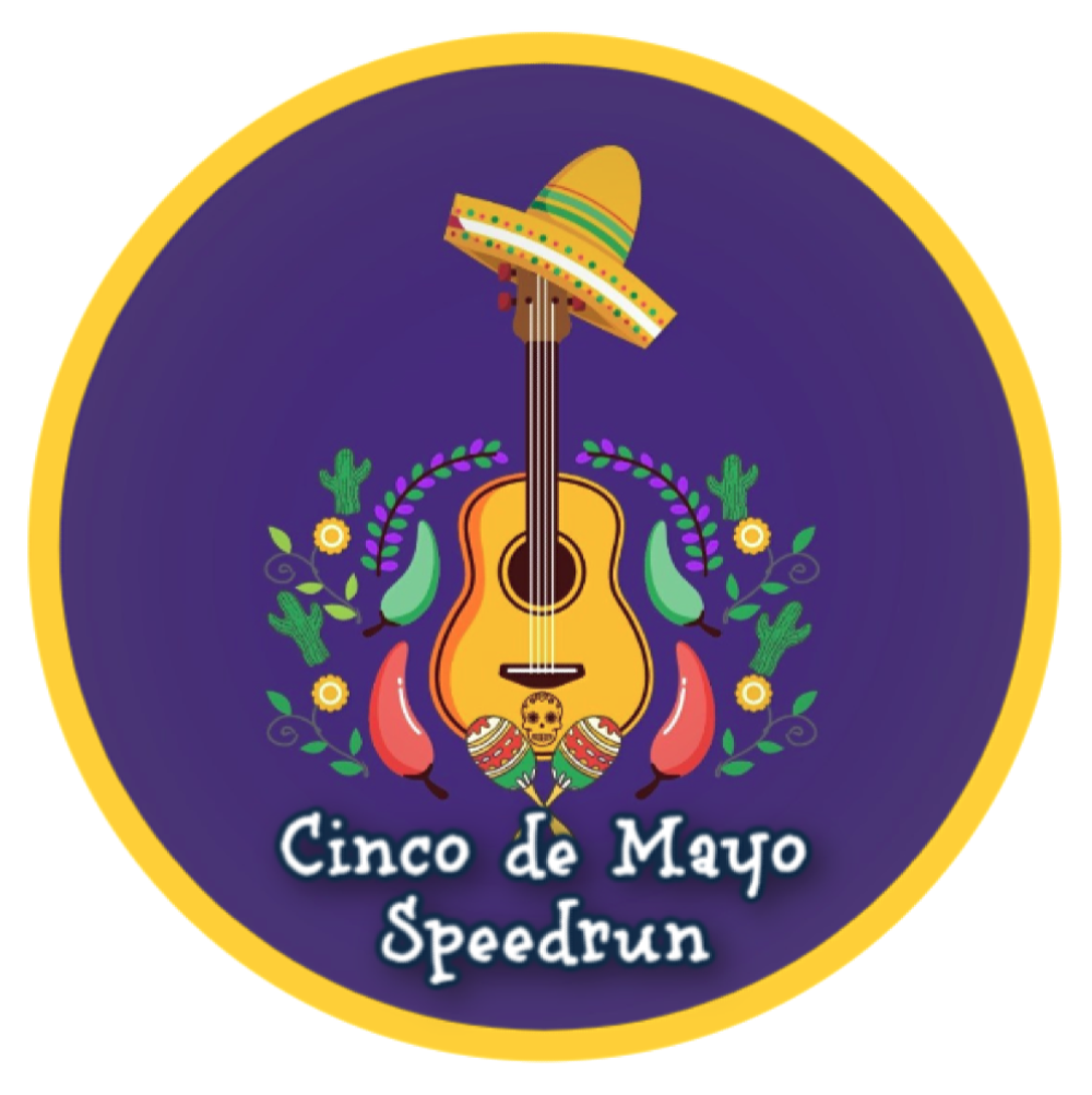 Badge for Cinco de Mayo Speedrun