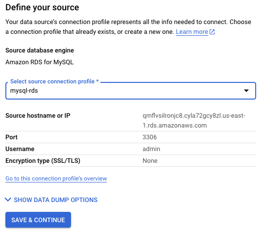After you select the source connection profile, you can see its configuration details, including source hostname or IP address, port, username, and encryption type.