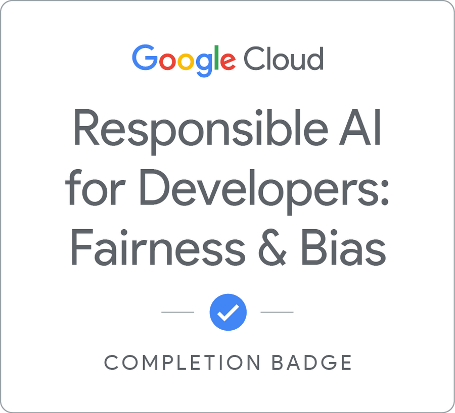 Insignia de Responsible AI for Developers: Fairness &amp; Bias