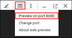 Preview on port 8080 menu option highlighted in the expanded Web review dropdown menu