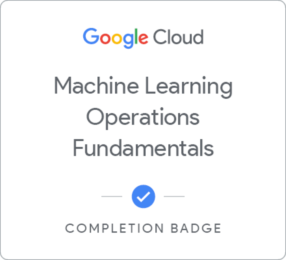 Badge pour Machine Learning Operations (MLOps): Getting Started - Français