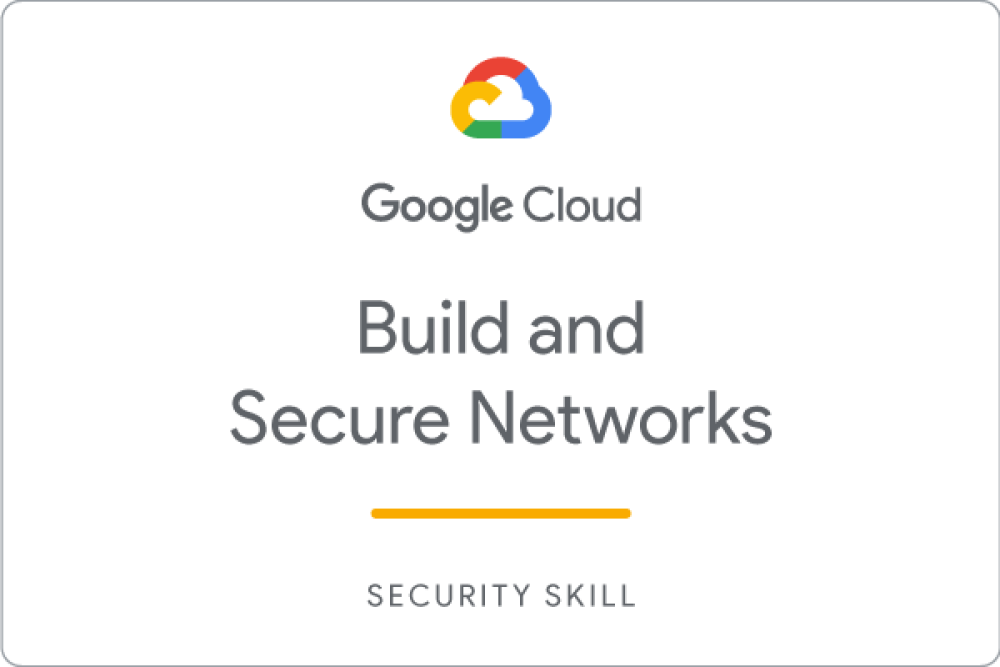 Build and Secure Networks in Google Cloud