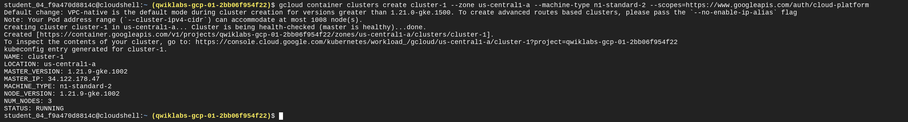 The Cloud Shell data, which includes STATUS: RUNNING.