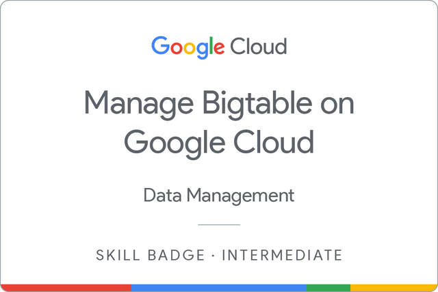 Badge for Manage Bigtable on Google Cloud