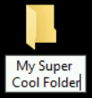 Screenshot of folder on the Windows desktop. The folder name is actively in edit mode and has been renamed "My Super Cool Folder"