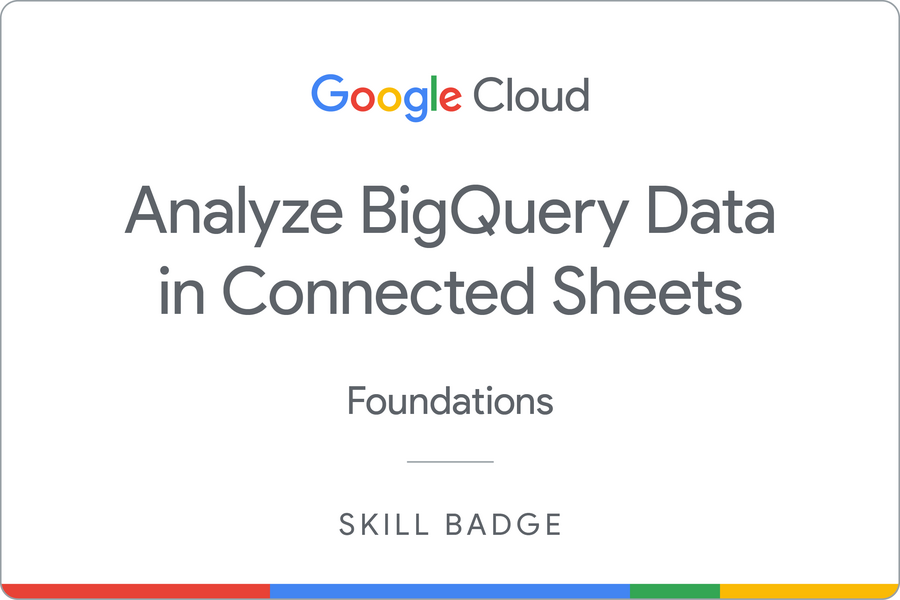 Badge for Analyze BigQuery Data in Connected Sheets