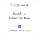 Baseline: infrastructure Badge