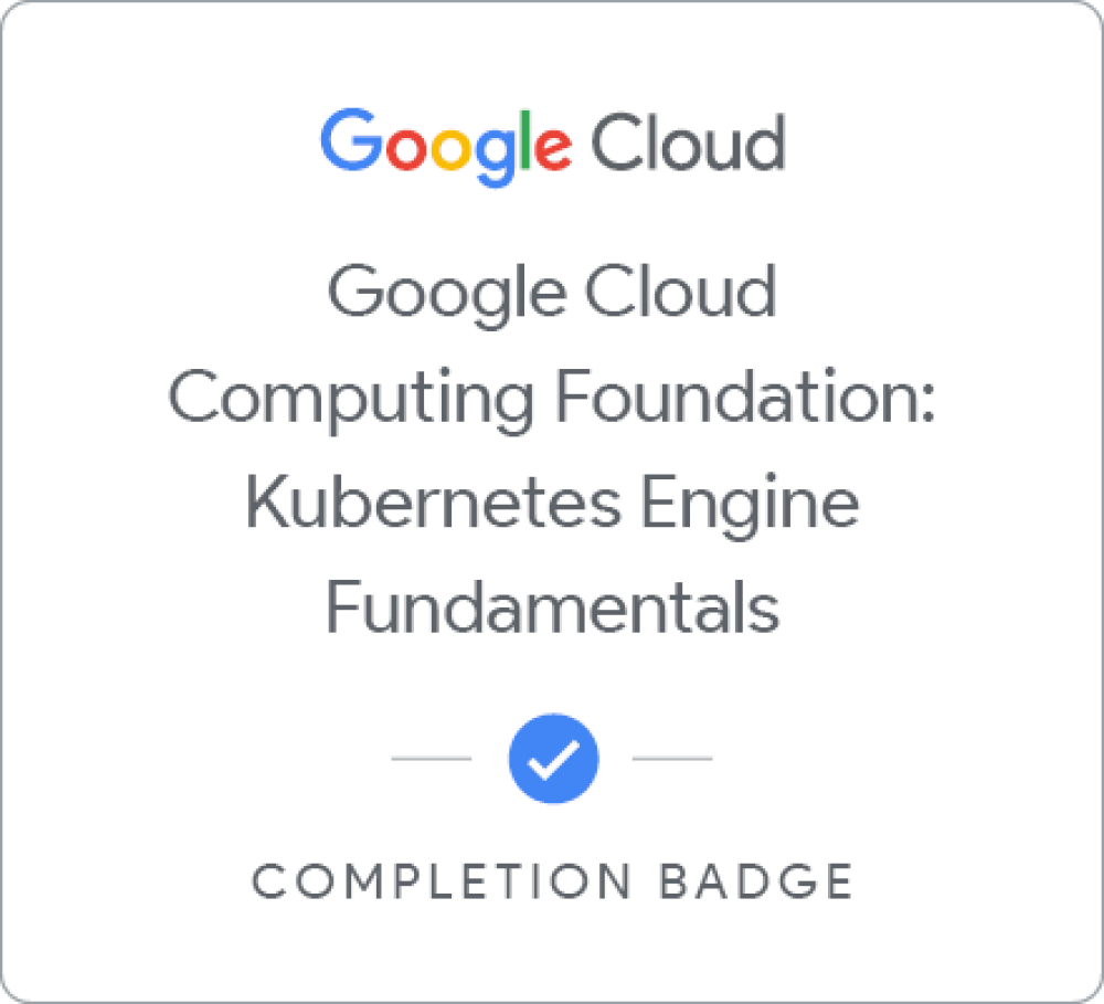 Odznaka dla Google Cloud Computing Foundation with Kubernetes