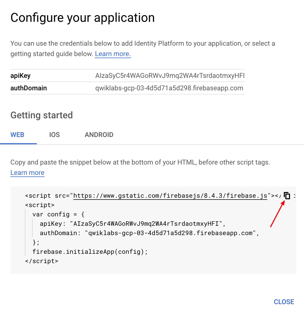 Configure your application dialog box with copy button highlighted alongside the Identity Platform markup