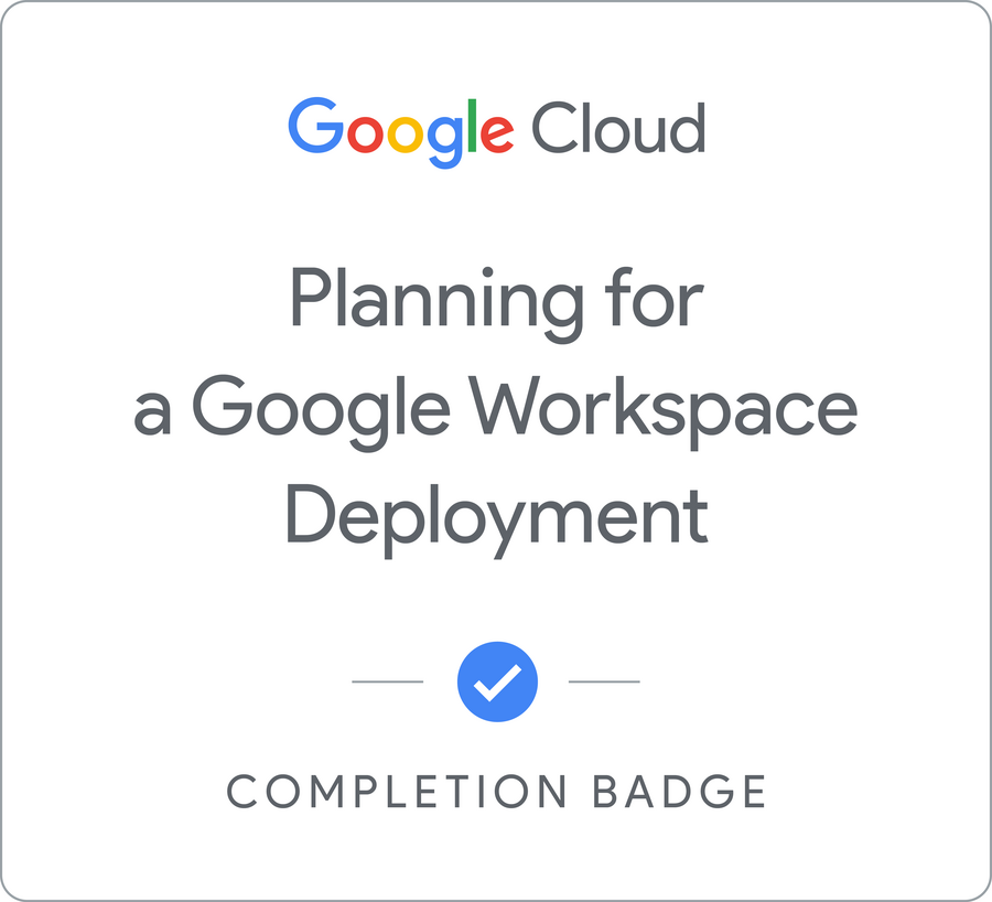 Planning for a Google Workspace Deployment - 日本語版 のバッジ
