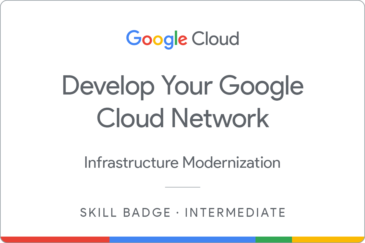 Selo de habilidade do curso Develop your Google Cloud Network