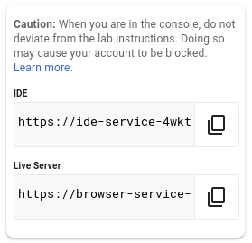 The Qwiklabs panel, wherein the IDE and Live Server links are listed, along with the Copy icons.