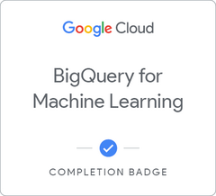 Insignia de BigQuery for Machine Learning