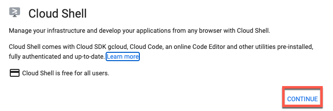 Continue button in Cloud Shell