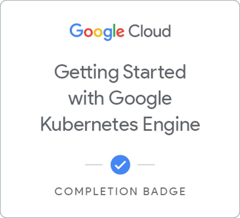 Odznaka dla Getting Started with Google Kubernetes Engine