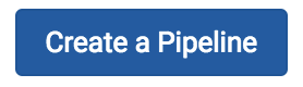 Create a pipeline button