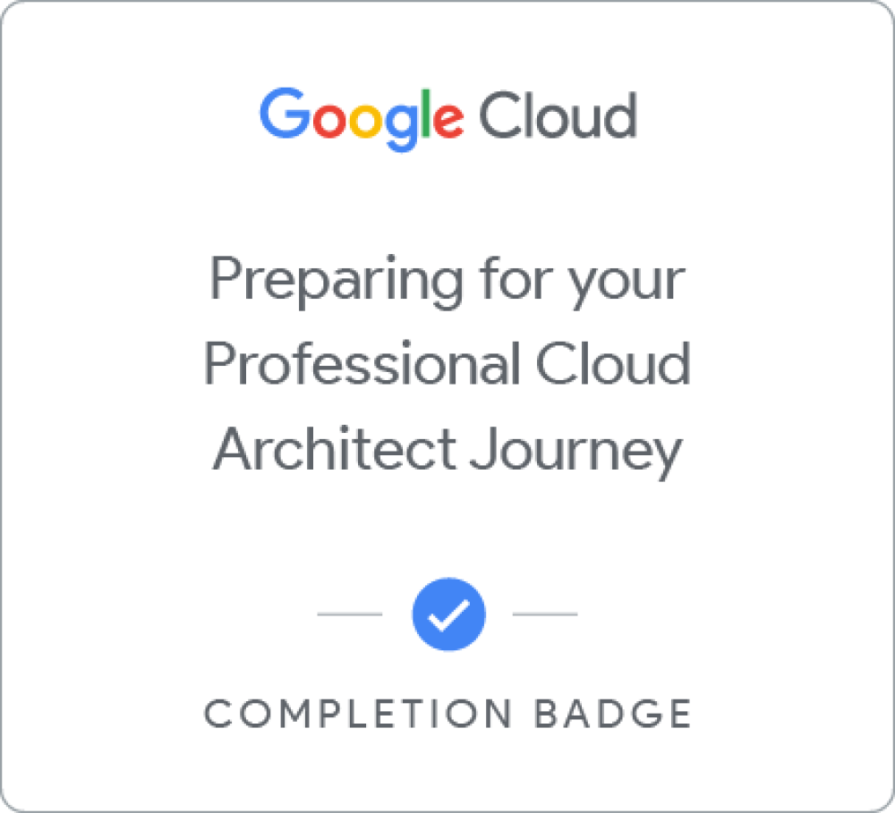 Selo para Preparing for Your Professional Cloud Architect Journey - Português Brasileiro