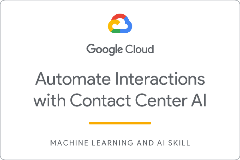 Badge for Automate Interactions with Contact Center AI