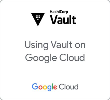 Odznaka za ukończenie szkolenia Using Vault on Google Cloud