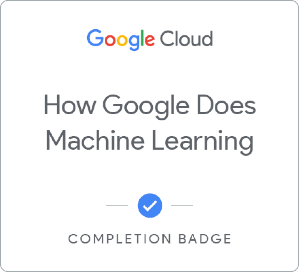 Selo para How Google Does Machine Learning - Português Brasileiro