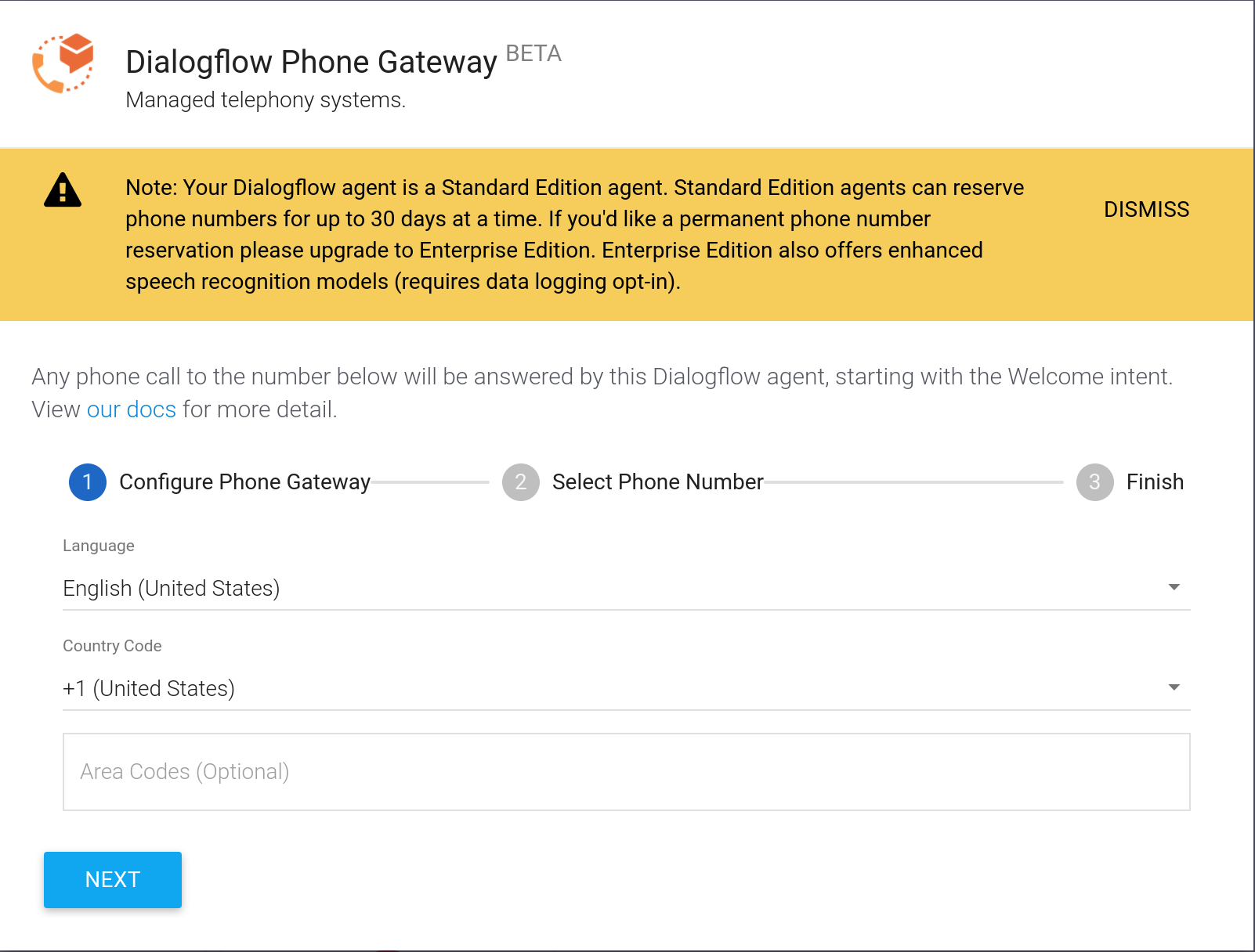 Dialogflow Phone Gateway. First step: Configure Phone Gateway