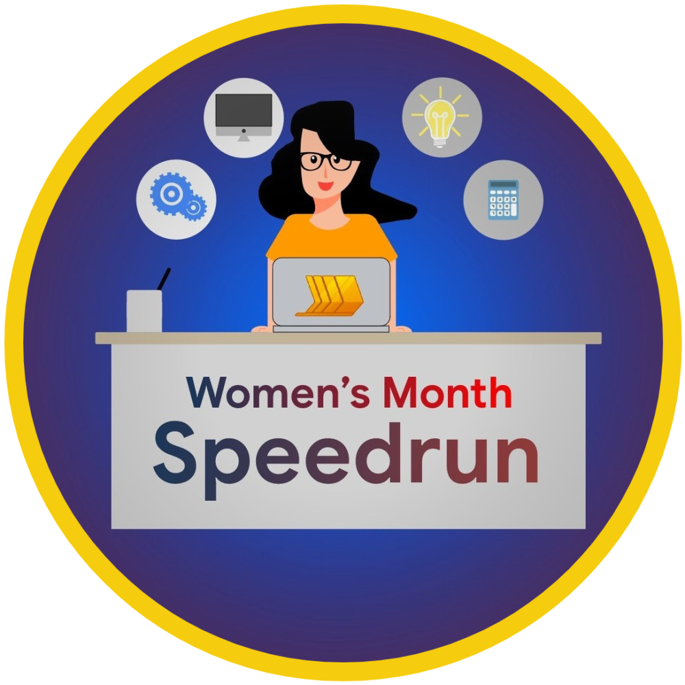 Badge for Women's Month Speedrun