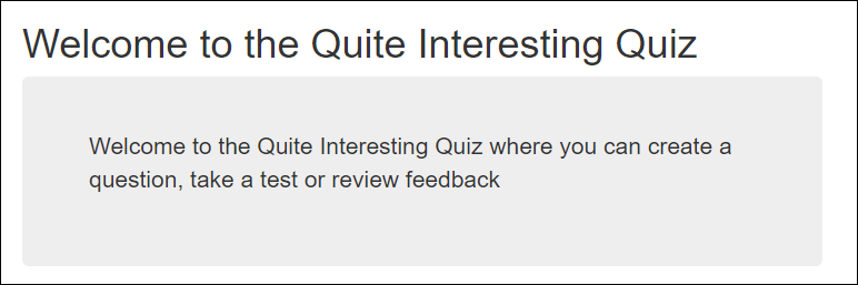 Quiz application welcome message without the exclamation points