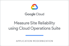 Badge for Measure Site Reliability using Cloud Operations Suite