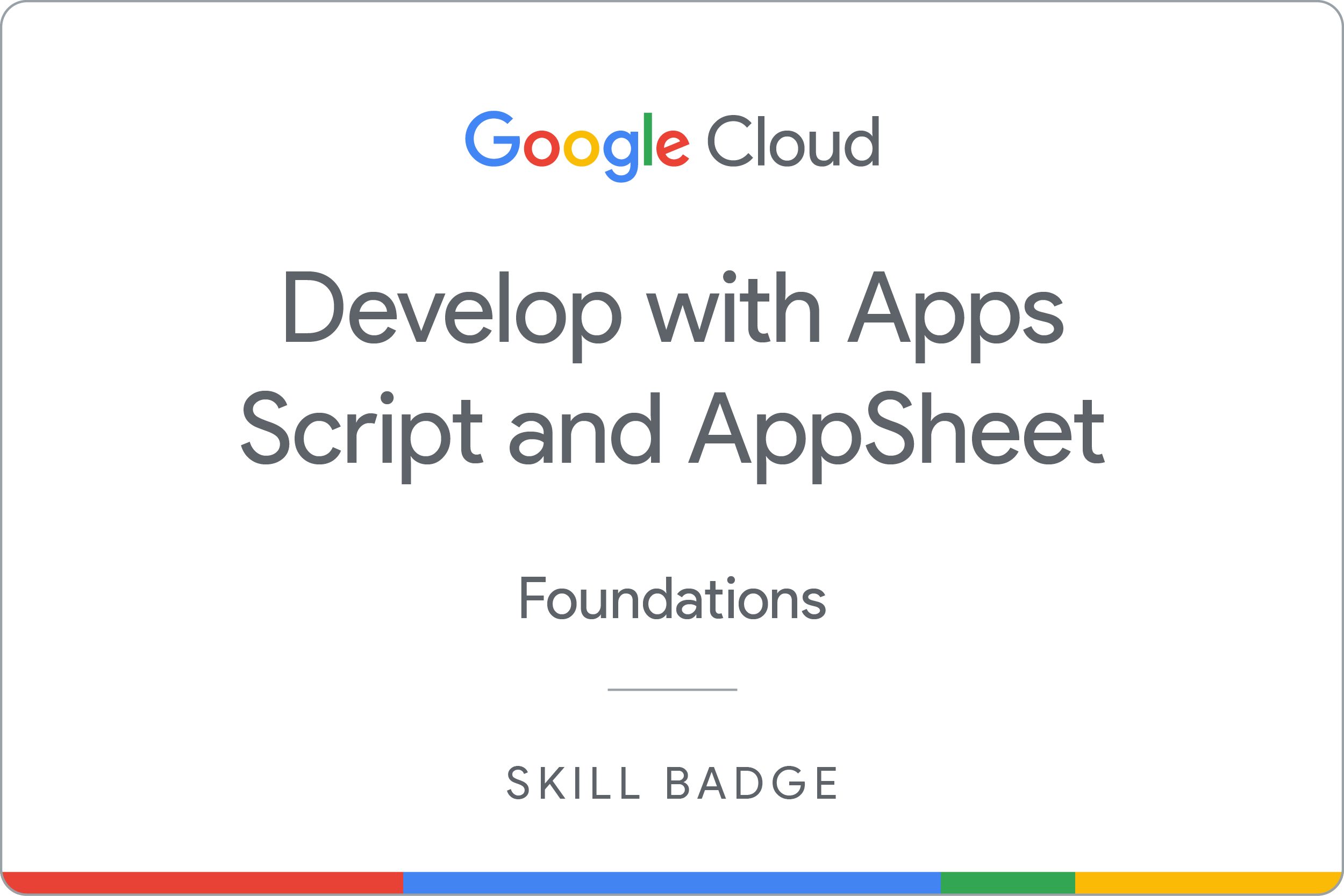 Develop with Apps Script and AppSheet badge