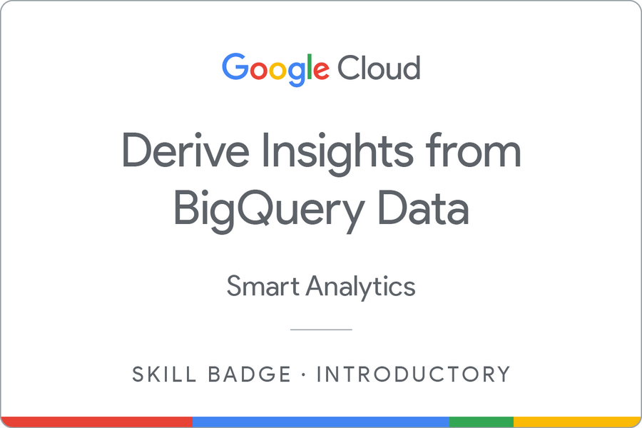 Badge pour Derive Insights from BigQuery Data