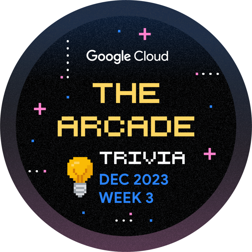 Badge untuk Qwiklabs Trivia December 2023 Week 3