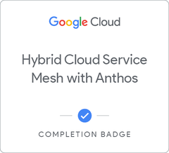 Badge for Hybrid Cloud Service Mesh with Anthos
