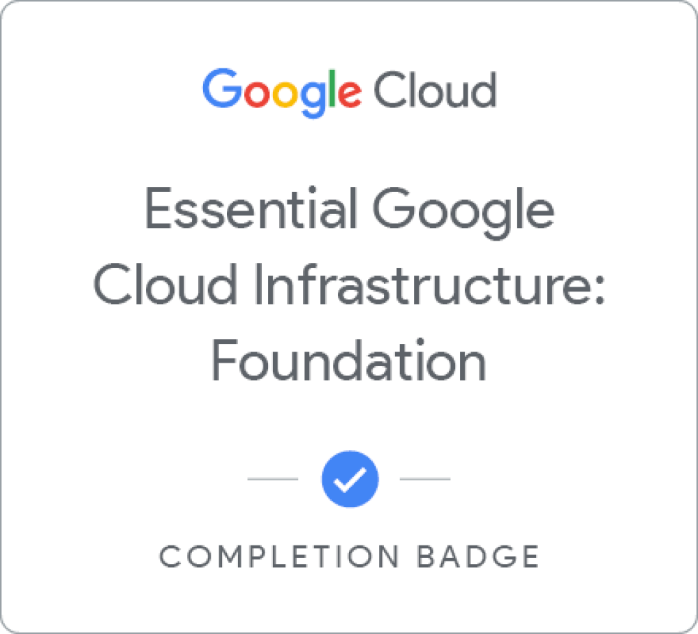 Badge pour Essential Google Cloud Infrastructure: Foundation - Français