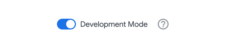 The Development mode toggle set to enabled