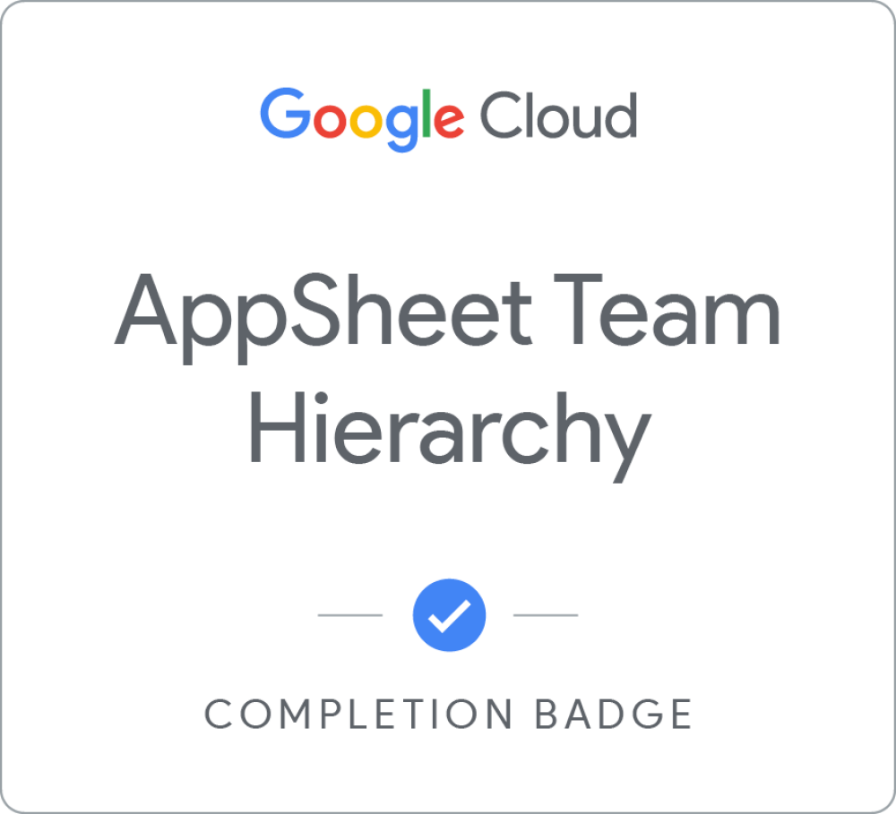 AppSheet Team Hierarchy のバッジ