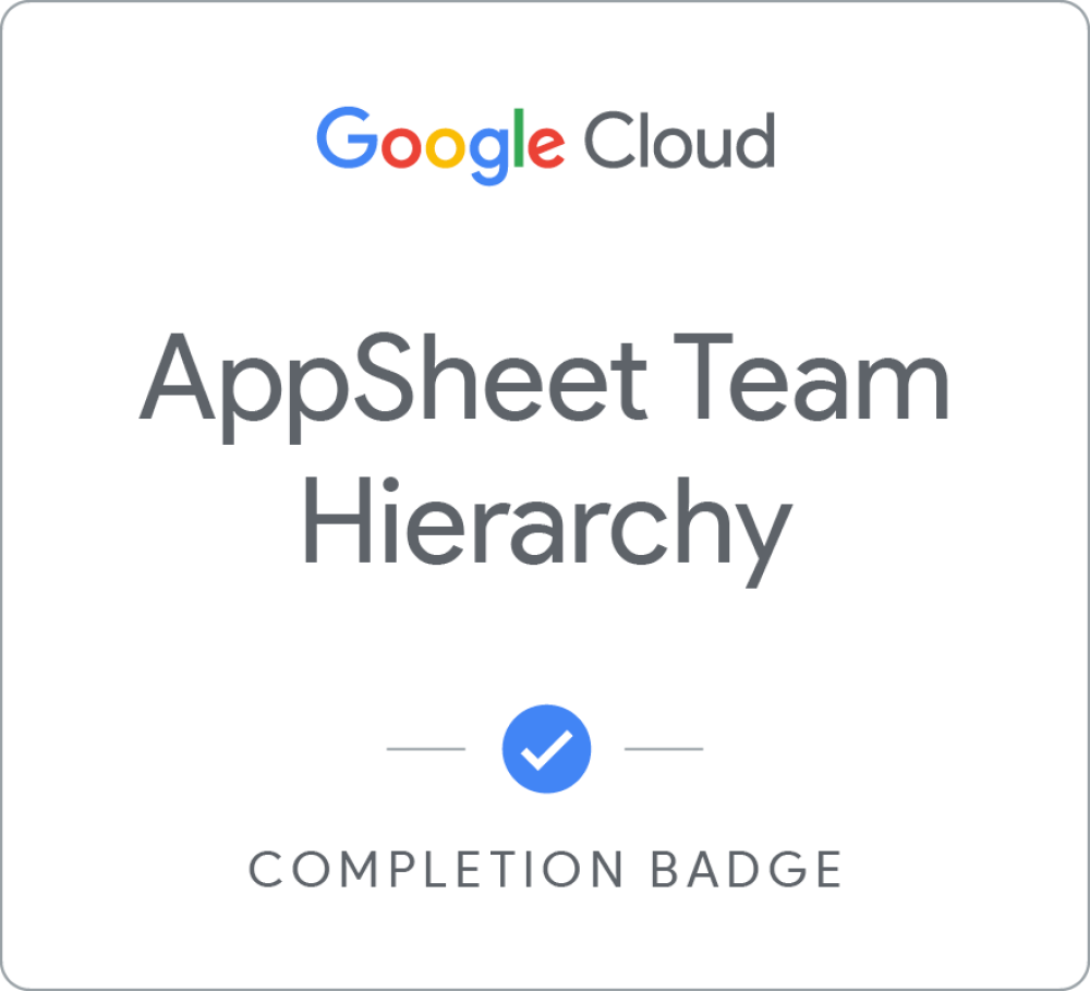 AppSheet Team Hierarchy徽章