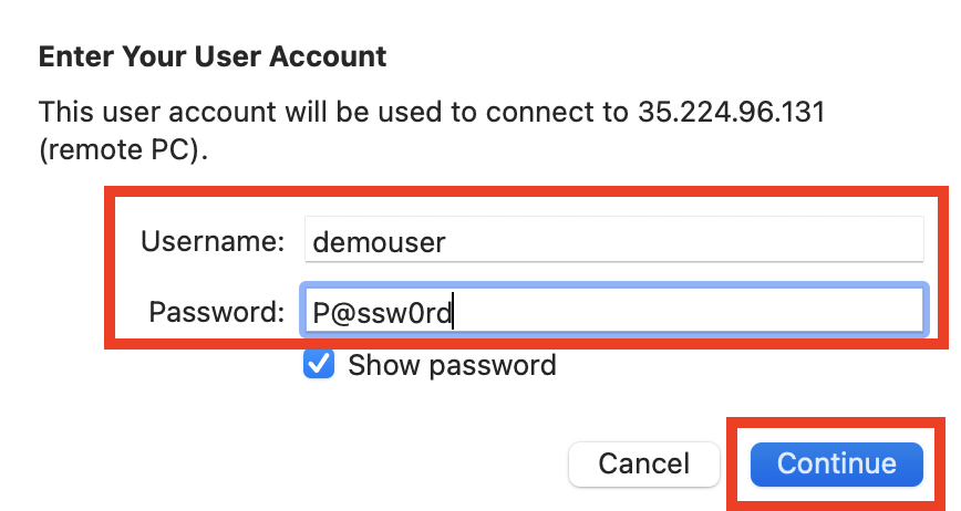 The Username and Password fields populated, with the Continue button highlighted.