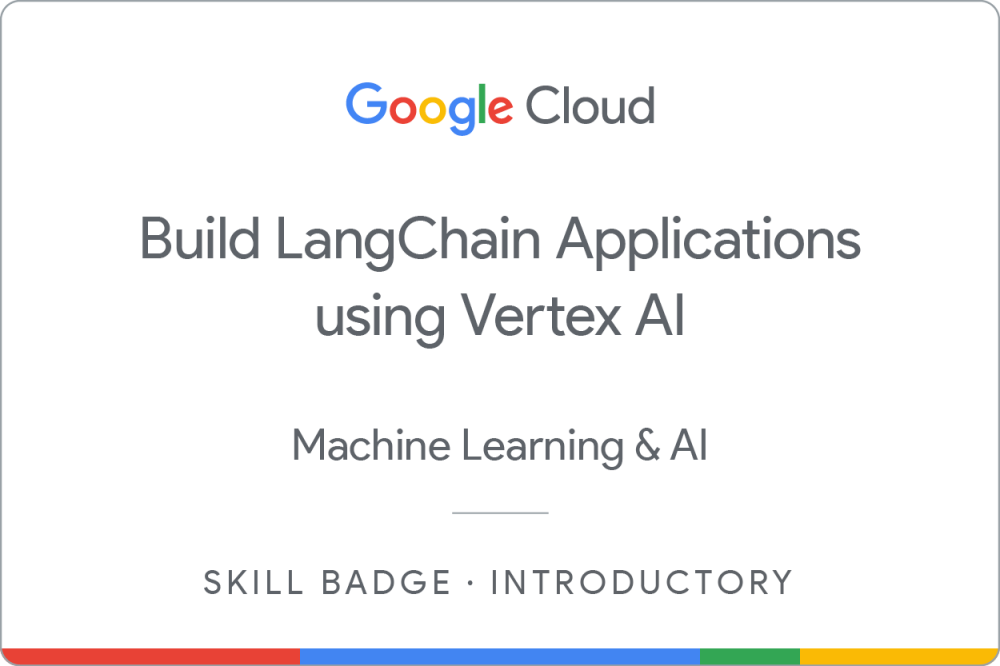 Odznaka dla Build LangChain Applications using Vertex AI