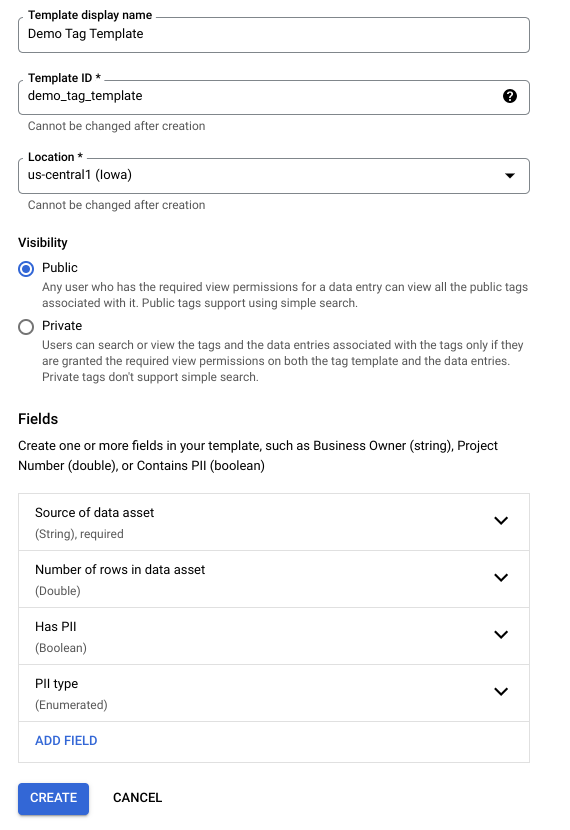 The completed tag template form, along with visibility options and the create and Cancel buttons.