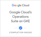 Google Cloud's Operations Suite on GKE Quest badge