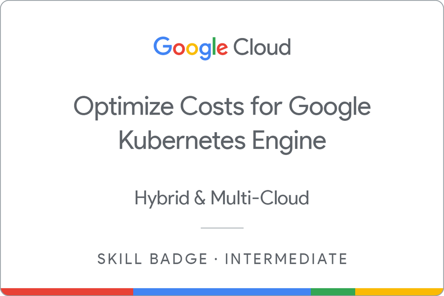 Odznaka za ukończenie szkolenia Optimize Costs for Google Kubernetes Engine