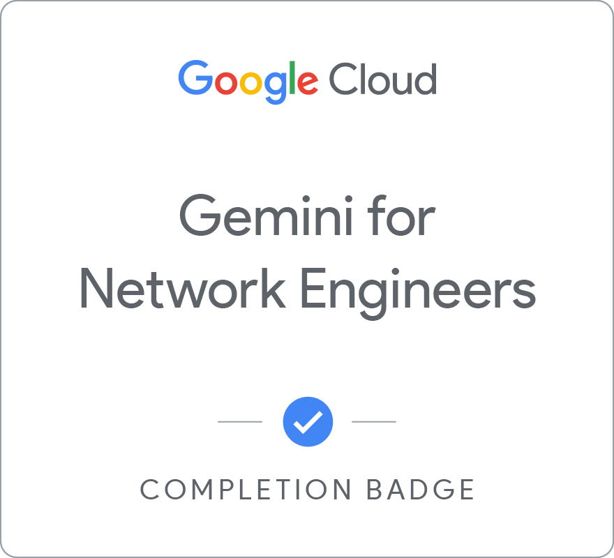 Odznaka za ukończenie szkolenia Gemini for Network Engineers