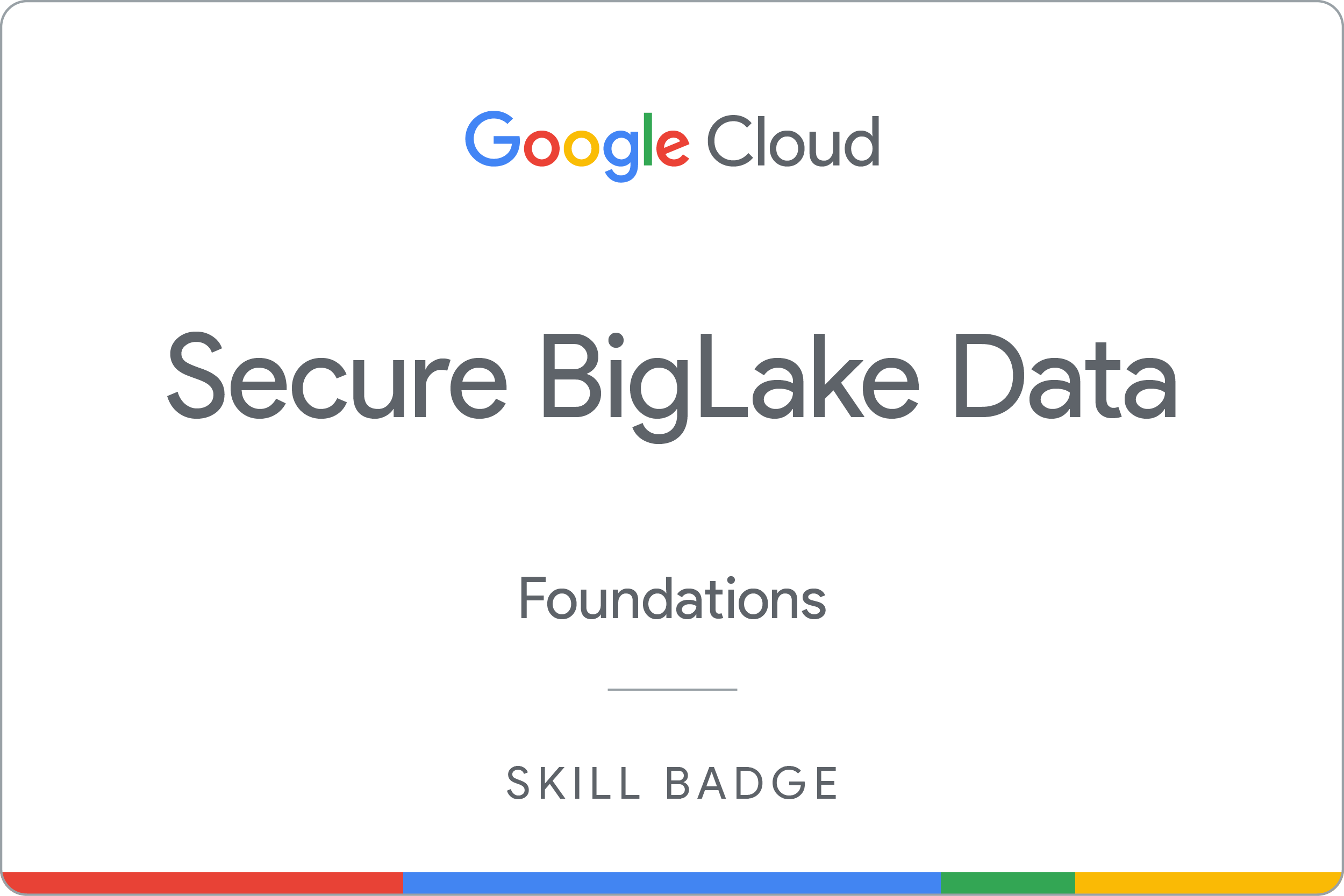 Secure BigLake Data badge