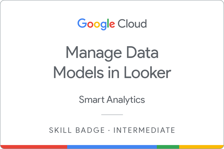 Odznaka za ukończenie szkolenia Manage Data Models in Looker