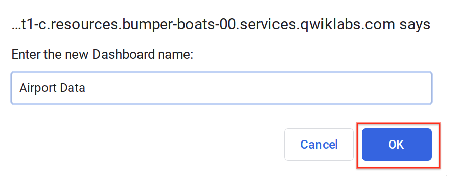 Airport Data entered in the Enter the new Dashboard name field. The OK button is highlighted.