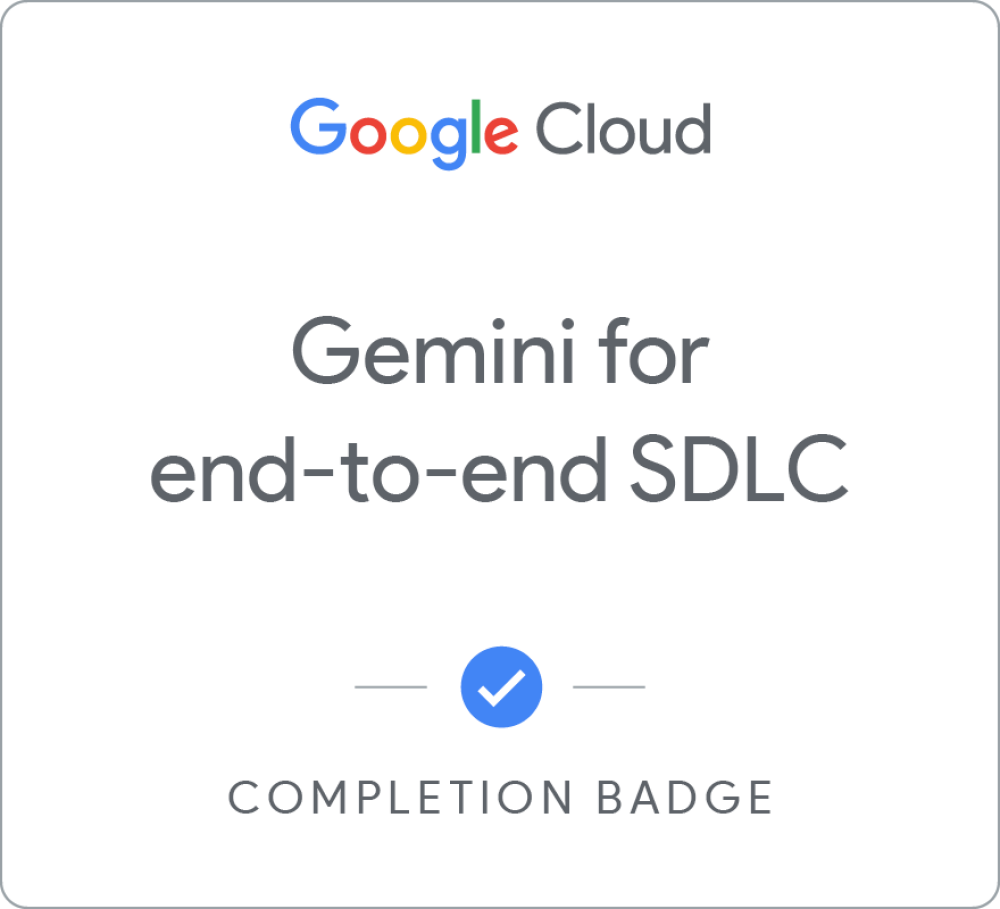 Badge pour Gemini for end-to-end SDLC